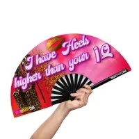 Bamboo Clack Fan I Have Heels Higher Than Your Iq
